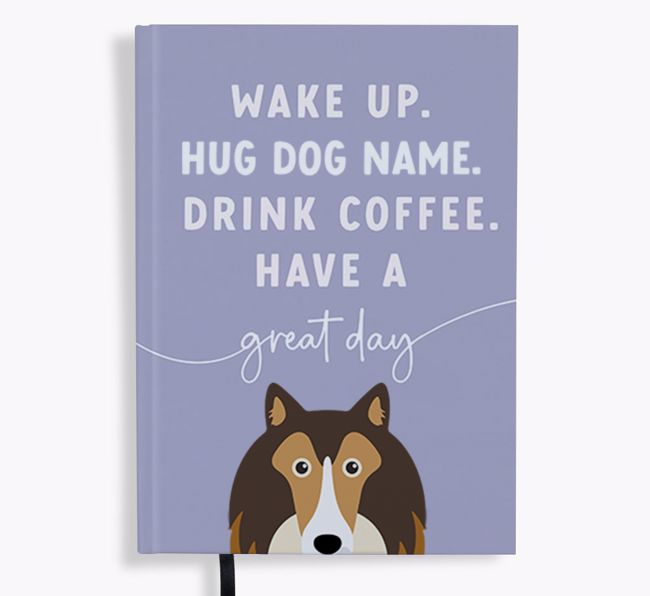 Wake Up: Personalized {breedFullName} Notebook